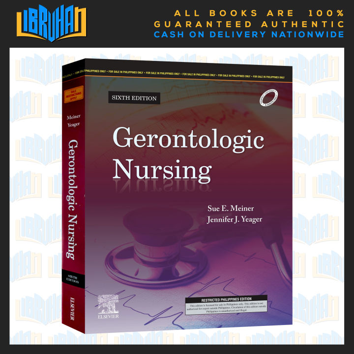 GERONTOLOGIC NURSING Sixth Edition - Sue E. Meiner | Jennifer J. Yeager ...