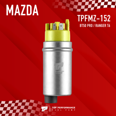 มอเตอร์ปั้มติ๊ก MAZDA / FORD เบอร์ TPFMZ-152 BT 50 PRO / RANGER T6 มาสด้า ฟอร์ด เรนเจอร์ / A2C5-34401-89 ยี่ห้อ TOP PERFORMANCE / JAPAN / FUEL PUMP