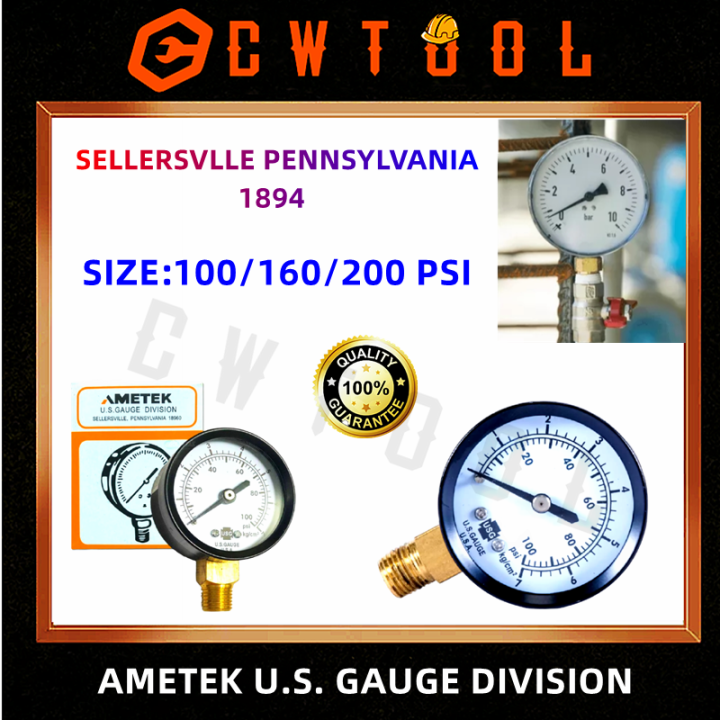 AMETEK Pressure Gauge U.S. C 100/160/200 PSI Lazada PH