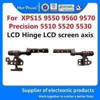 แกนหน้าจอ LCD บานพับ L + R สำหรับ XPS 15 9550 9560 9570 7590ความแม่นยำ5510 5520 5530 5540แล็ปท็อปบานพับ LCD 15.6นิ้วสินค้าใหม่