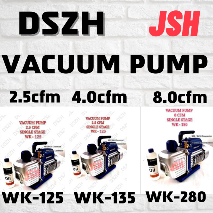 DSZH VACUUM PUMP WK-125(2.5cfm)/WK-135(4.0cfm)/WK-280(8.0cfm) AIR COND ...