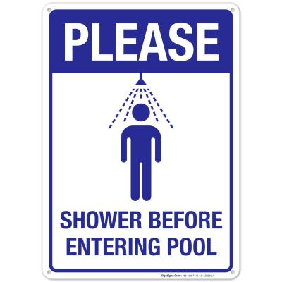 ป้ายสระว่ายน้ำโปรดอาบน้ำก่อนเข้าป้องกันการจางหายอลูมิเนียมปลอดสนิมป้ายสระว่ายน้ำผลิตในสหรัฐโดย Sigo SIGNAL