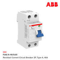 ABB F202 A-40/0.03 Residual Current Circuit Breaker (RCCB) 2P, TypeA, 30mA, 40A รุ่น F200 l 2CSF202101R1400 l เอบีบี l สั่งซื้อได้ที่ร้าน ACB Official Store