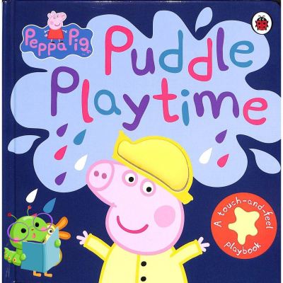 WoW !! หนังสือนิทานภาษาอังกฤษ Peppa Pig: Puddle Playtime: A Touch-and-Feel