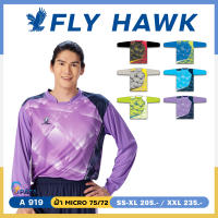 เสื้อกีฬาแขนยาว เสื้อฟุตบอลคอปีนแขนยาว จั้มแขน FLY HAWK รุ่น A 919 ผ้านุ่มลื่นเบา สวมใส่สบาย ระบายเหงื่อ ชุดที่ 1 ของแท้ 100%