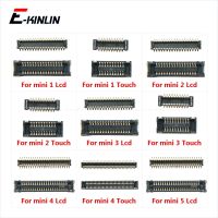 ขั้วต่อ FPC สําหรับ iPad mini 1 2 3 4 5 Lcd Digitizer Touch Screen Connector Clip บนเมนบอร์ด Main Board Flex Cable