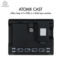 Atomos ATOMX CAST ประกันศูนย์ไทย