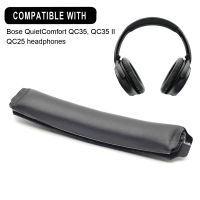 เปลี่ยนหูฟังคาดศีรษะฟองน้ำโฟมคานสำหรับ QC25 QC35ที่มีคุณภาพสูงหนังนิ่มคาดศีรษะเบาะสำหรับ QC35