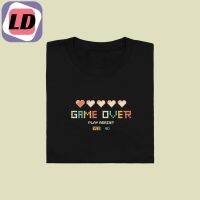 LD #ถูกสุด Game over เสื้อยืด T-shirt Unisex Cotton 100%