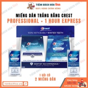 Miếng dán trắng răng Crest 3D White Professional Effects Glamorous 1 Hour