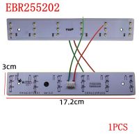 DC12V EBR255202สำหรับตู้เย็น LG หลอดไฟ LED แถบไฟแสดงผลแผงวงจรไฟอะไหล่