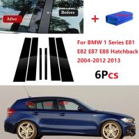 6PCS Gloss Window Trim BC คอลัมน์สติกเกอร์สำหรับ BMW 1 Series E81 E82 E87 E88 Hatchback 2004-2012 2013เสาขัดโพสต์