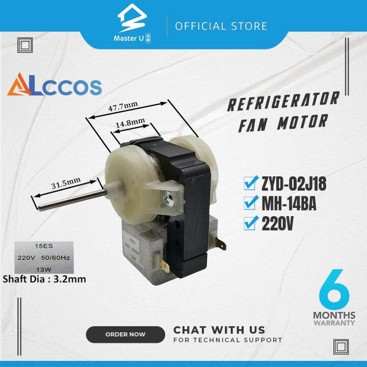 REFRIGERATORS FAN MOTOR ZYD02J18 220V MH14BA Lazada