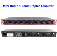 New อีควอไลเซอร์ MBV 215 Dual 15-Band Graphic Equalizer เครื่องปรับแต่งความถี่สัญญาณเสียง อีคิว / หรือตัวปรับแต่งเสียง