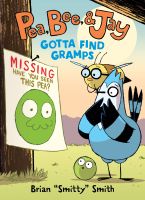 หนังสืออังกฤษใหม่ Pea, Bee, &amp; Jay #5: Gotta Find Gramps (Pea, Bee, &amp; Jay) [Paperback]