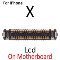 สำหรับ Iphone X Xr Xs Max หน้าจอ Lcd 3d หน้าจอสัมผัส Digitizer Fpc คอนเนคเตอร์บนสายเมนบอร์ดโค้ง