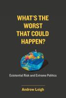 หนังสืออังกฤษใหม่ Whats the Worst That Could Happen? : Existential Risk and Extreme Politics [Hardcover]