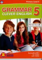 Grammar Clever English Book 5 ป.5 พว. 86.- 8854515478326