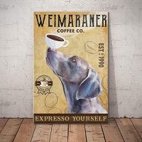 ป้าย Weimaraner เครื่องหมายกาแฟป้ายดีบุกอะลูมิเนียมย้อนยุคแนววินเทจสำหรับตกแต่งบาร์คาฟ่สำนักงานบ้านในครัวขนาด8X12นิ้ว