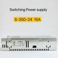 S-350-24 Switching Power supply 24V 15A 350W พีซีพี สินค้าพร้อมส่งในไทย