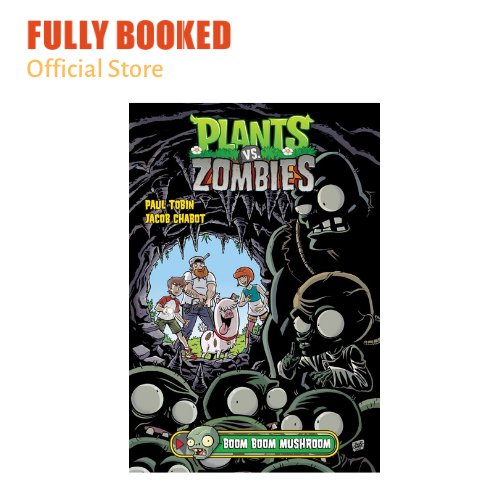 Plants vs. Zombies Volume 6: Boom Boom Mushroom by Paul Tobin:  9781506700373 | : Books