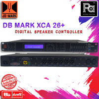 DB MARK XCA26+ PLUS 96KHz Wi Fi Digital Speaker Controller ดิจิตอล ครอสโอเวอร์ XCA26+ รองรับ WiFi ครอสโอเวอร์ ไดร์แร็ค ครอสโอเวอร์ดิจิตอล XCA 26+ PLUS XCA 26 + PA Sound Center