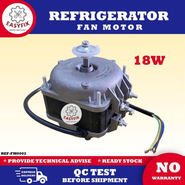 (EURO TYPE ) 10W / 18W REFRIGERATOR / FREEZER FAN MOTOR (FULL COPPER