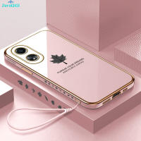 [ฟรีสายคล้อง] สำหรับ OPPO A58 4G เซลล์เคสโทรศัพท์ใบเมเปิลรูปแบบขอบสี่เหลี่ยมหุ้มชุบเคสโทรศัพท์ชุบหรูหราเคสโทรศัพท์นิ่ม