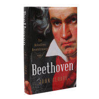 Beethovens Biography: the Ruthless Revolution