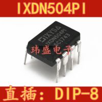 10pcs IXDN504PI IXDN504P1 DIP-8