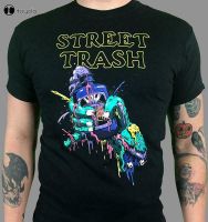 Street Trash T Shirt Funny Birthday Cotton Tee Vintage Gift For Men S-4XL-5XL-6XL