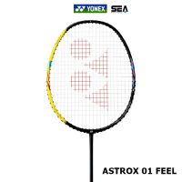 YONEX ไม้แบดมินตัน รุ่น ASTROX 01 FEEL (Power Type) 4U/Head Heavy/Flexible/28lbs สินค้าแท้ Yonex Thailand