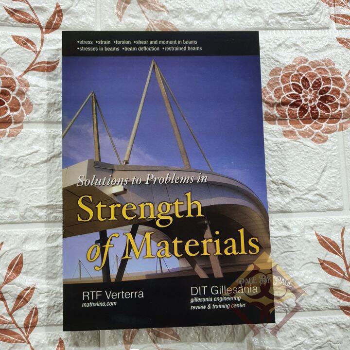 Solutions to Problems in Strength of Materials By; DIT Gillesania