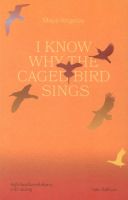 ฉันรู้ว่าไยนกในกรงจึงขับขาน (I Know Why the Caged Bird Sings)