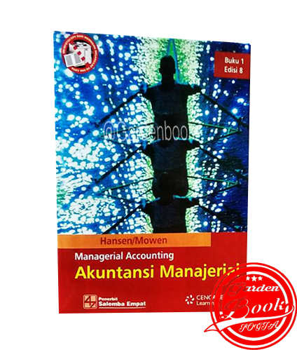 Akuntansi Manajerial Managerial Accounting Edisi 8 Buku 1 - Hansen ...