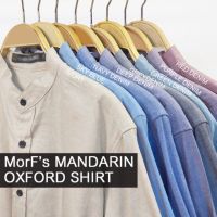 Morf Clothes Mandarin Long Sleeve เสื้อเชิ้ต oxford คอจีน แขนยาว