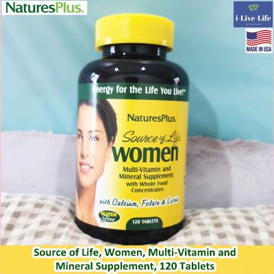 วิตามินรวมและแร่ธาตุรวม สำหรับผู้หญิง Source of Life, Women, Multi-Vitamin and Mineral Supplement, 120 Tablets - Natures Plus