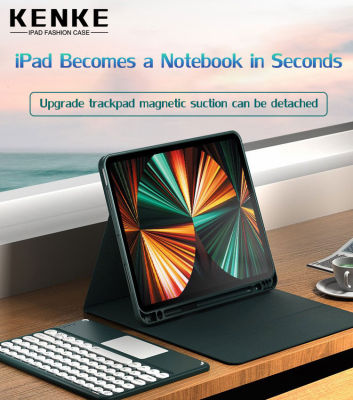 KENKE ทัชแพดคีย์บอร์ดคีย์บอร์ด iPad สำหรับ iPad Air 5th Generation 2022 Air 4th 2020 iPad Mini 6 iPad 7th 8th 9th Gen iPad 2021 Pro 11 Case พร้อมที่ใส่ดินสอบลูทูธที่ถอดออกได้แม่เหล็กฝาครอบคีย์บอร์ด iPad 10.9นิ้วสีชมพูอมชมพู