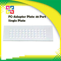 FC-Adaptor Plate 48 Port Single Plate - BISMON