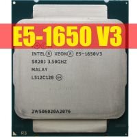 Intel Xeon E5 1650 V3 3.5GHz 6 Core 15Mb แคช LGA2011-3 CPU E5 1650-V3ประมวลผล E5 1650V 3 CPU Gubeng