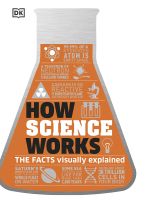 หนังสืออังกฤษใหม่ HOW SCIENCE WORKS: THE FACTS VISUALLY EXPLAINED