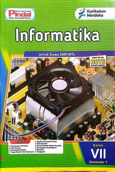 Buku LKS Informatika Kelas 7 SMP/MTs Kurikulum Merdeka Semester 1 ...