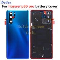 ด้านหลังปลอกหุ้มสำหรับ Huawei P30ฝาหลังแก้วพร้อมแทนโดยหัวเว่ยเลนส์กล้องถ่ายรูป P30ฝาหลังเคสฝาหลังโทรศัพท์