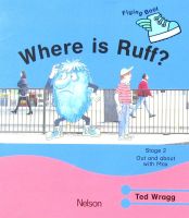 Flying Boot:Stage 2 Out and about with Max Where is Ruff? By E.C. Wragg paperback Thomas Nelson sons flying boots: wheres Ralph?