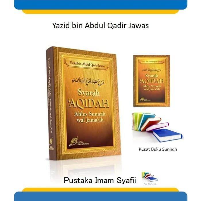 Buku Syarah Aqidah Ahlus Sunnah Wal Jamaah-Ustadz Yazid BEST SELLER ...