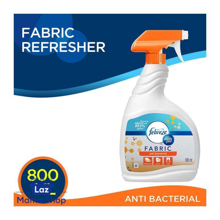 Febreze AntiBacterial Fabric Refresher Spray 800ml (Laz Mama Shop