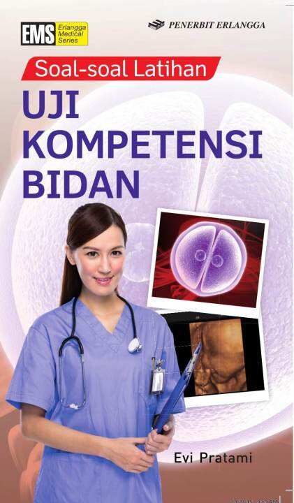 UJI KOMPETENSI BIDAN: SOAL-SOAL LATIHAN | Lazada Indonesia