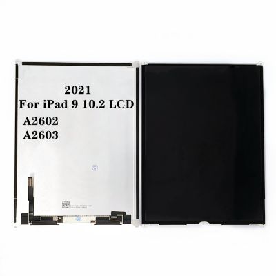 หน้าจอ LCD สำหรับ IPad 10.2 9th Gen A2602 A2604 A2603 A2605เปลี่ยนชุดประกอบดิจิไทเซอร์จอแสดงผล LCD