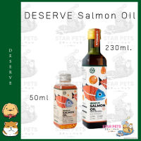 DESERVE น้ำมันปลาแซลมอนแท้ สำหรับสุนัขและแมว Salmon Oil 100% ลดขนร่วง บำรุงขน ข้อต่อ หัวใจ ช่วยให้เจริญอาหาร