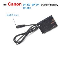 BP 511 BP511 BP-511 Dummy Battery DR-E2 DR-400 DR400 DC Coupler  For Canon ACK-E2 EOS 5D 10D 20D 20Da 30D 40D 50D D30 D60 DSLR